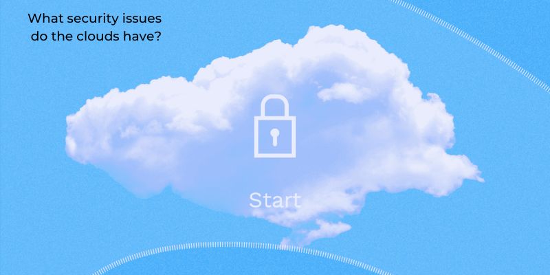 Cloud Computing And Security: What security issues do the clouds have?