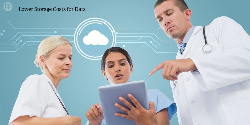 Cloud Computing In Healthcare: Lower Storage Costs for Data