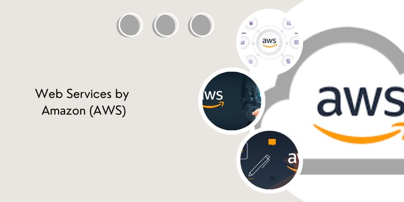 Cloud Computing Vendors: Web Services by Amazon (AWS)